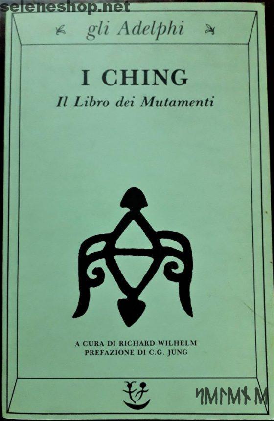 I ching - il libro dei mutamenti